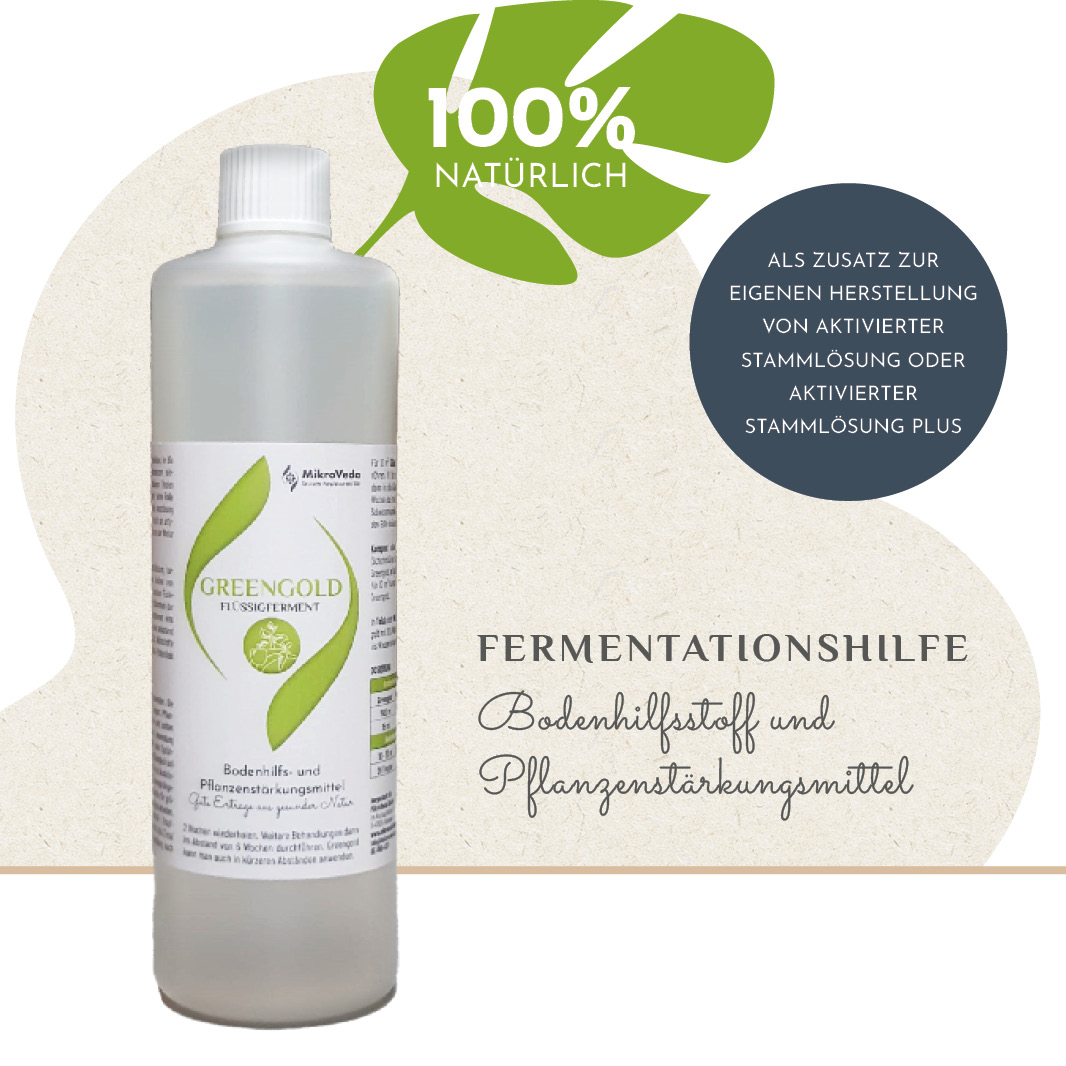 Greengold 500 ml feinstoffliches Präparat, Fermentationshilfe